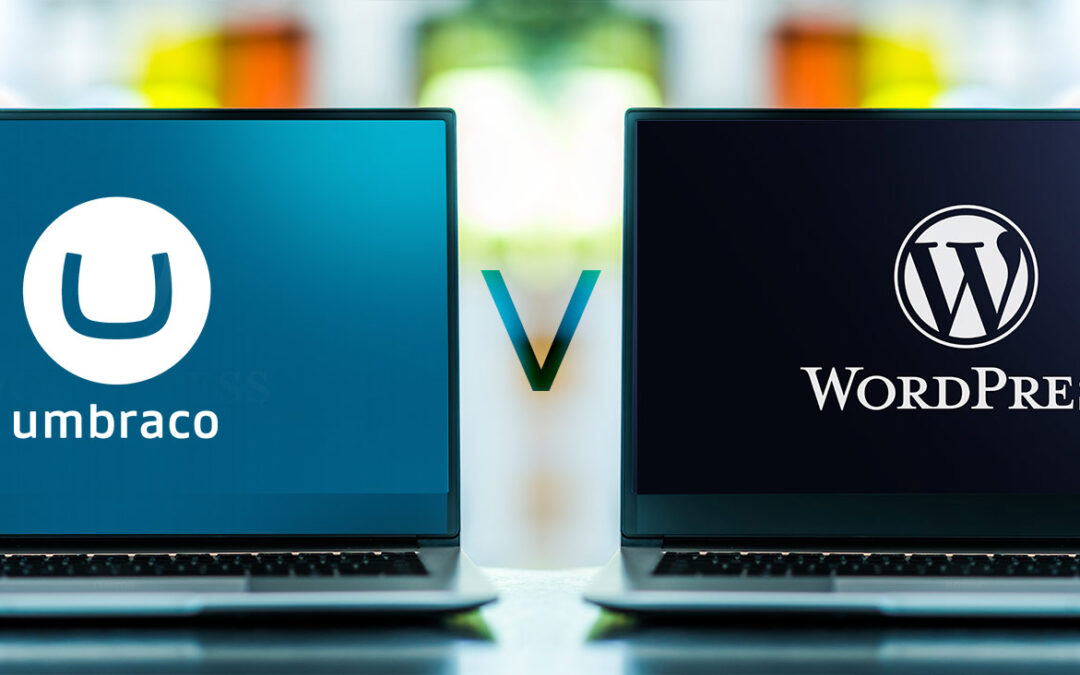 Umbraco vs. WordPress: Why Umbraco Emerges as the Superior Choice