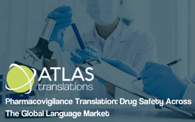 Pharmacovigilance Translation: Drug Safety Across The Global Language Market